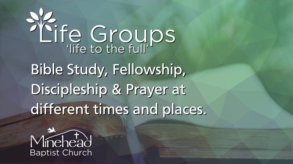 Life Groups - live life to the full