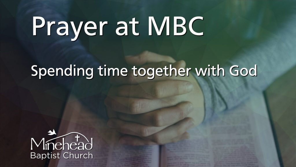 Prayer at MBC  -Spending time together with God
